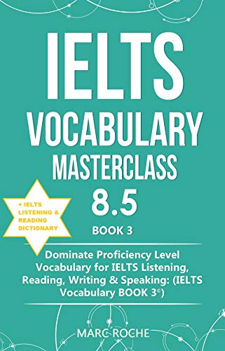 IELTS Vocabulary Masterclass 8.5 by marc roche pdf download