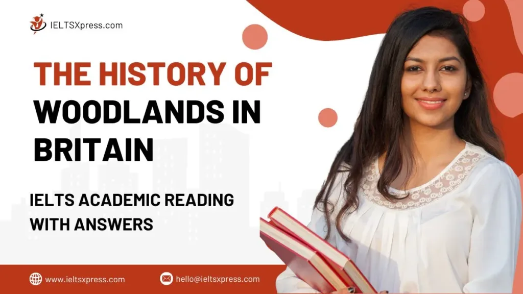 The History of Woodlands in Britain Reading Answers