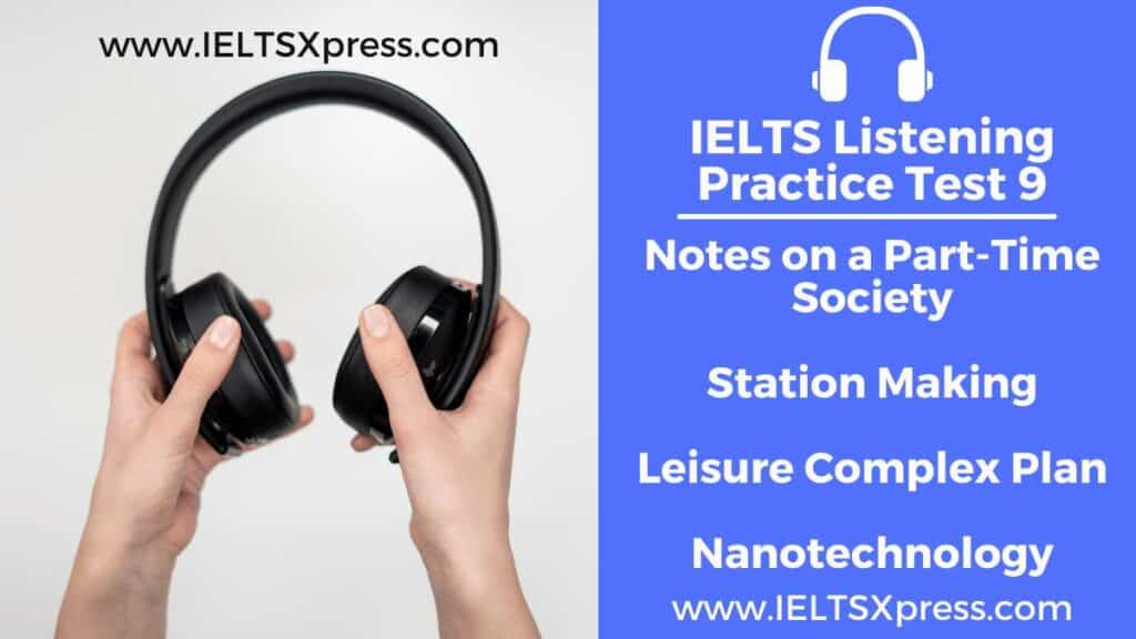 Practice IELTS Listening Test notes on a part time society ieltsxpress