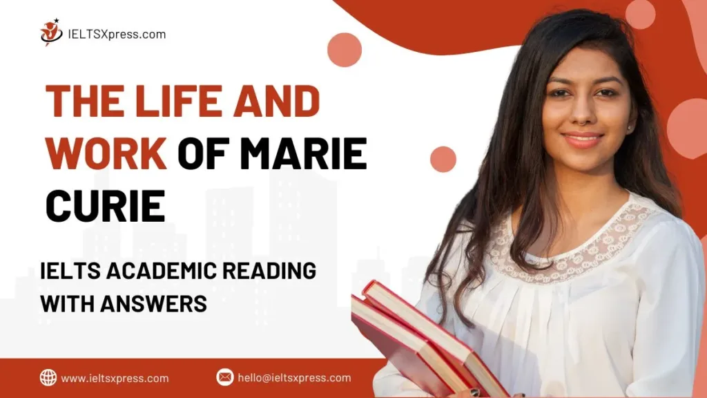 The Life and Work of Marie Curie Reading Answers