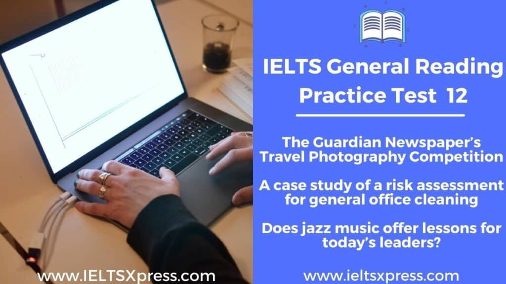 IELTS General Reading Test 12 The Guardian Newspaper’s Travel Photography Competition