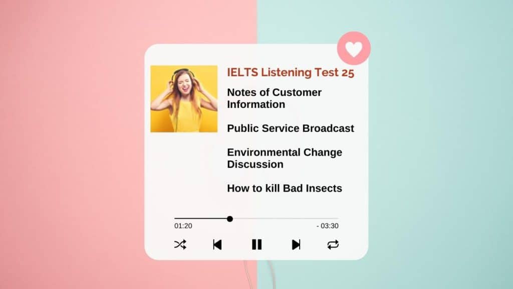 Notes of Customer Information ielts listening test