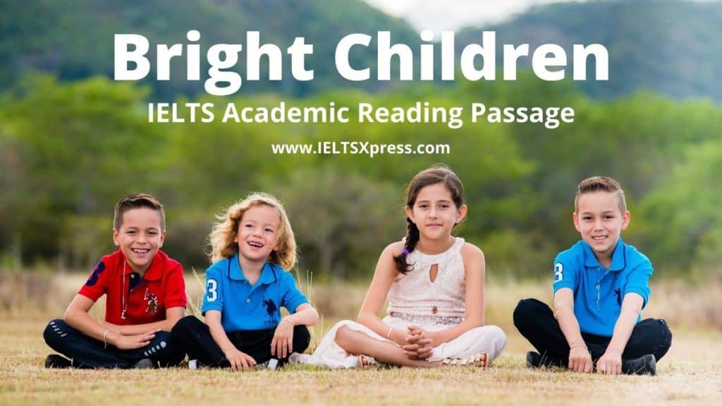 Bright Children ielts reading passage answers