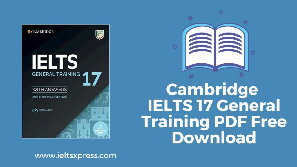 Cambridge IELTS 17 General Training PDF Free Download