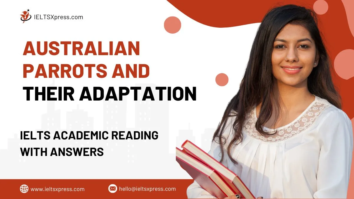 Australian Parrots and their Adaptation Reading Answers