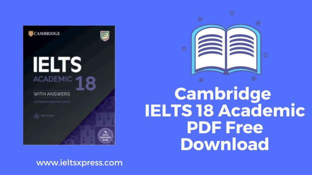 Cambridge IELTS 18 Academic PDF Free Download