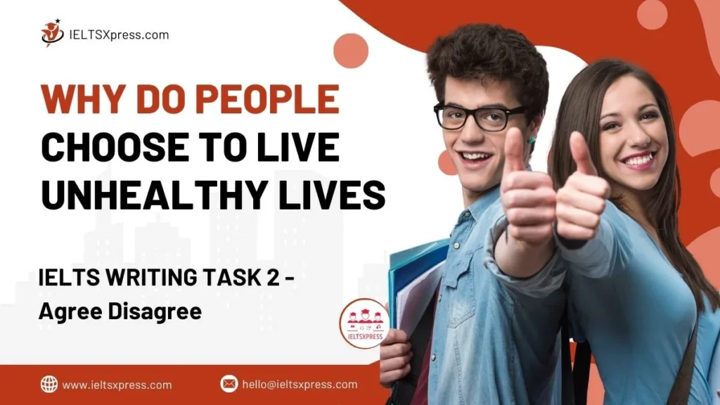 why do people choose to live unhealthy lives