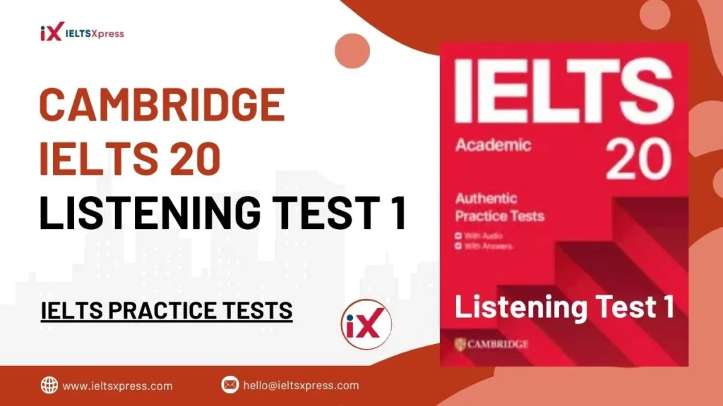 cambridge ielts 20 listening test 1