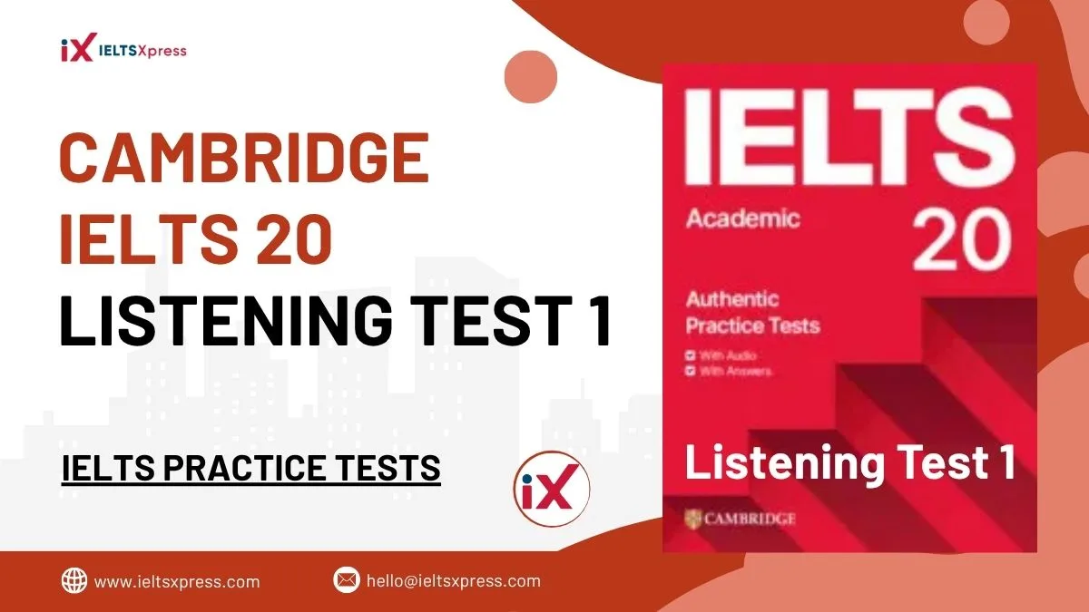 cambridge ielts 20 listening test 1