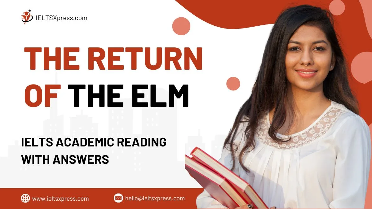 the return of the elm ielts reading with answers