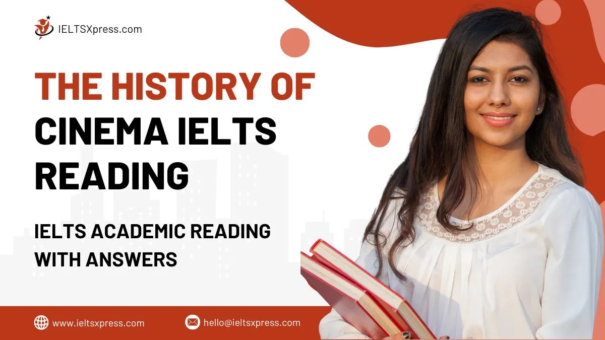 The history of cinema IELTS Reading